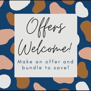 Reasonable Offers Welcome!